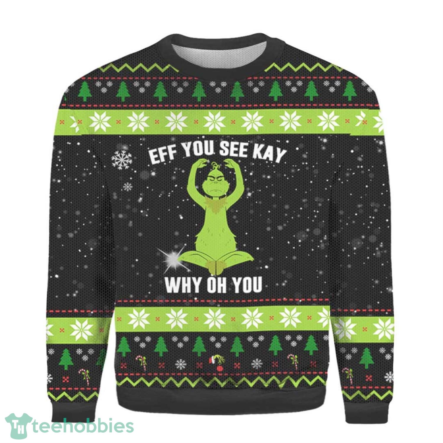 Eff You See Kay Christmas Ugly Sweater All Over Print Christmas Gift Product Photo 1