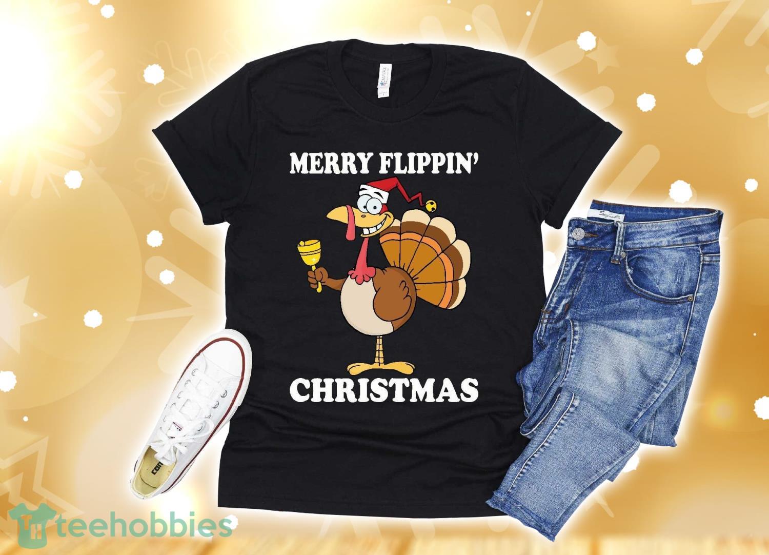 Funny Christmas Eve Turkey T Shirt,Merry Flipping Christmas Product Photo 1