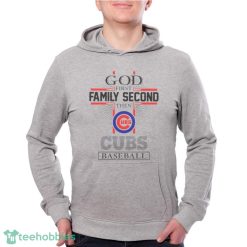 God First Family Second Then Chicago Cubs Baseball Shirt Product Photo 1