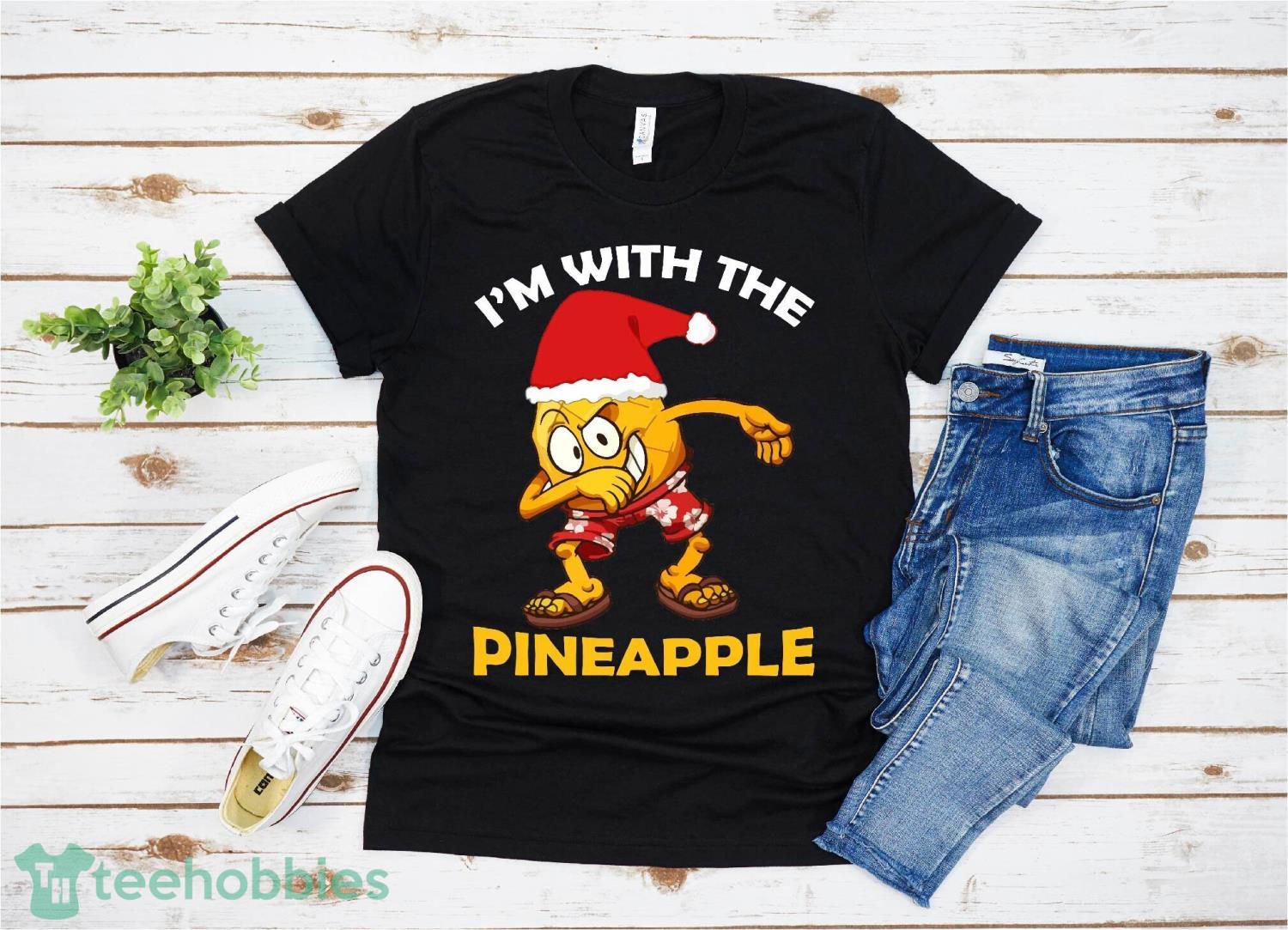 I'm With Pineapple Christmas T-Shirt Christmas Gift Family Christmas Shirt Product Photo 1