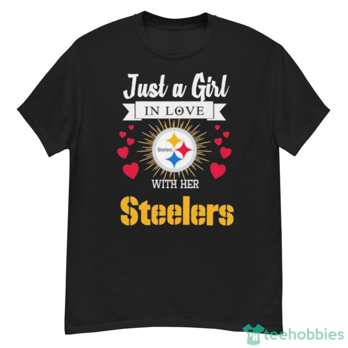 Just A Girl In Love Pittsburgh Steelers With Her Shirt Cute Gift - G500 Men’s Classic T-Shirt