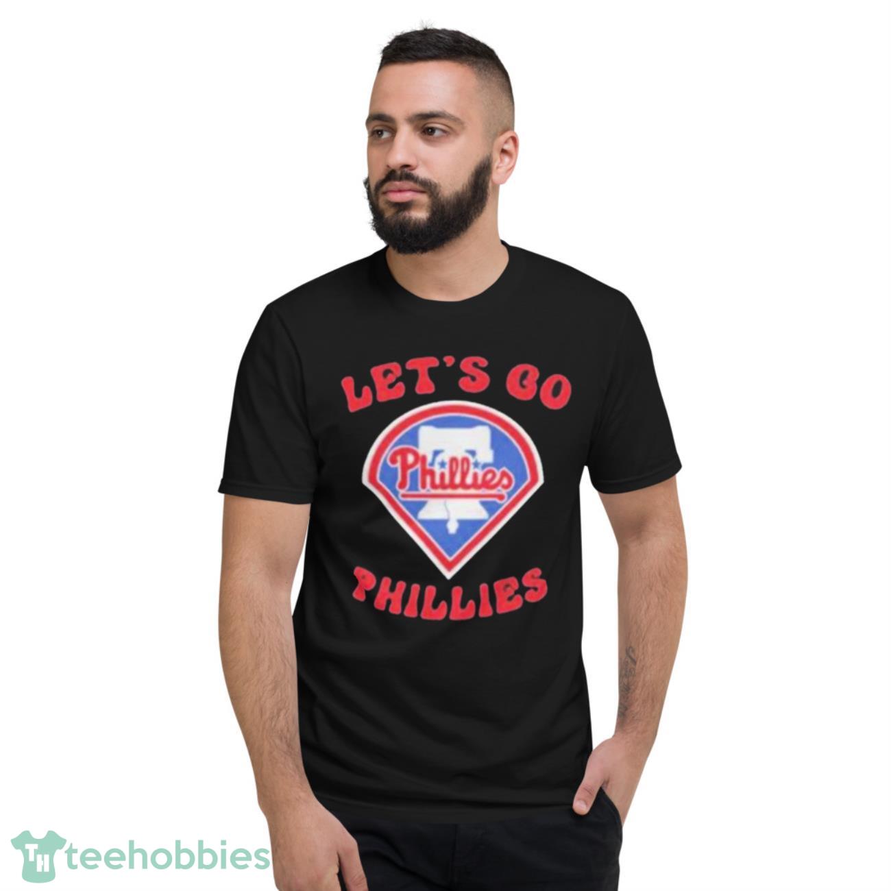 Let’s Go Phillies Baseball Logo Shirt - Short Sleeve T-Shirt