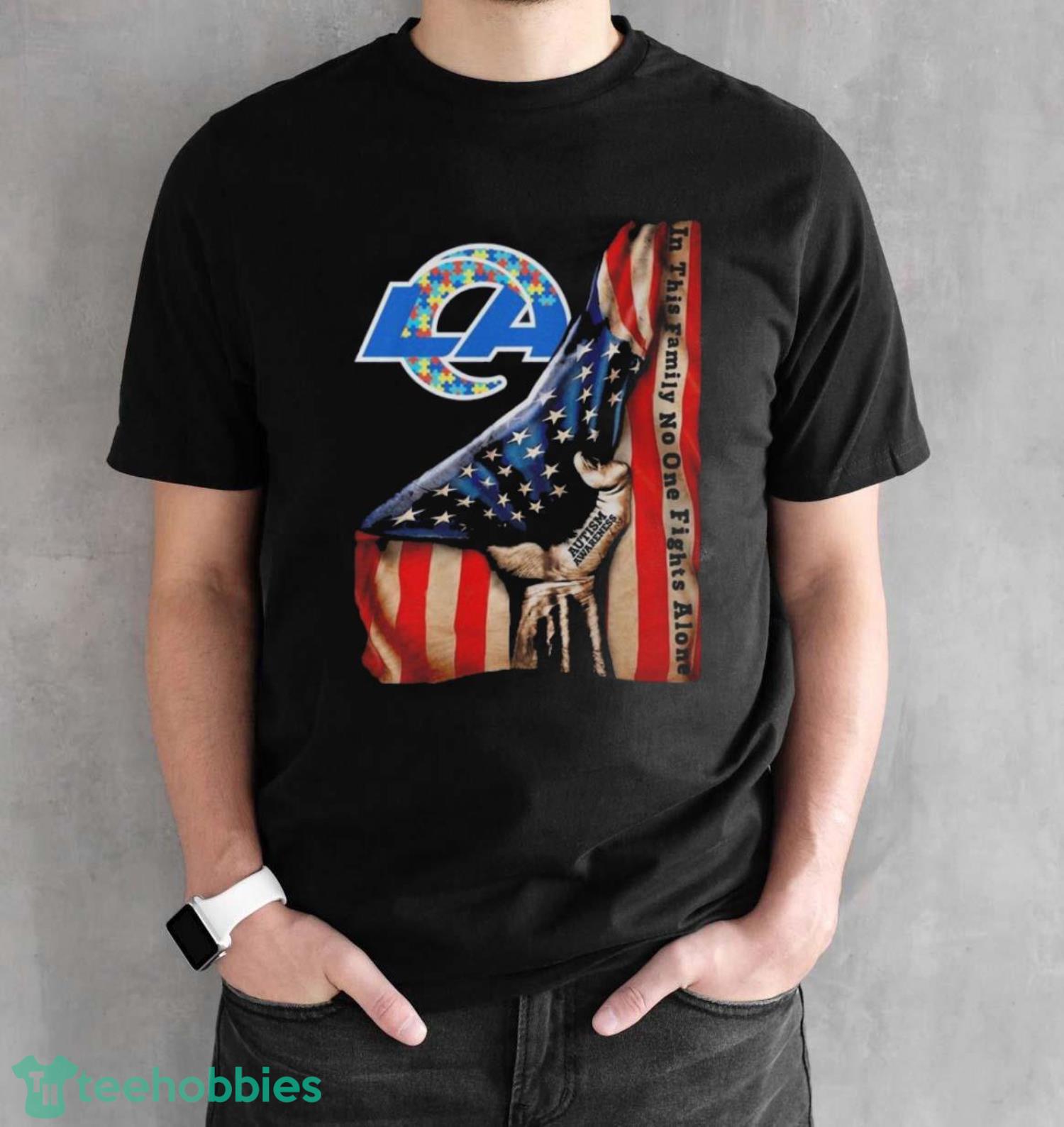 Los Angeles Rams Autism In This Family No One Fights Alone American Flag T-Shirt - Black Unisex T-Shirt