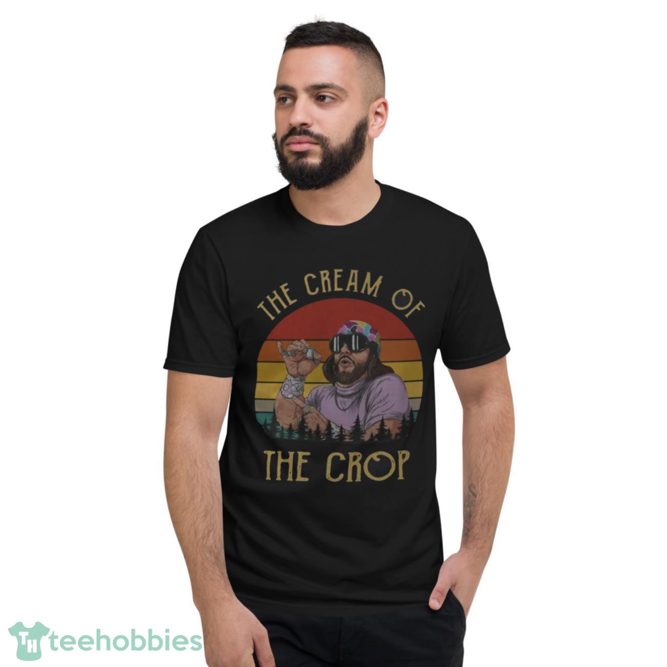 Macho The Cream Of The Crop Vintage Funny Vintage Retro T-Shirt - Short Sleeve T-Shirt