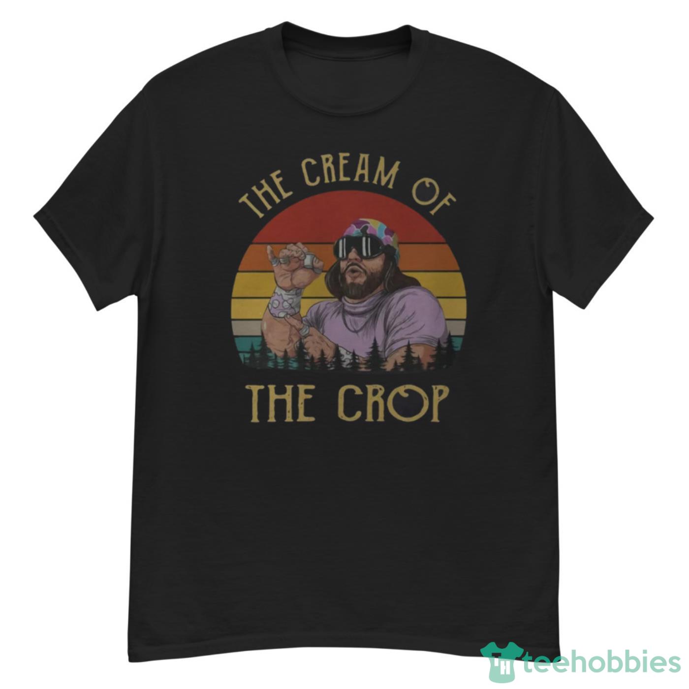 Macho The Cream Of The Crop Vintage Funny Vintage Retro T-Shirt Cute Gift - G500 Men’s Classic T-Shirt