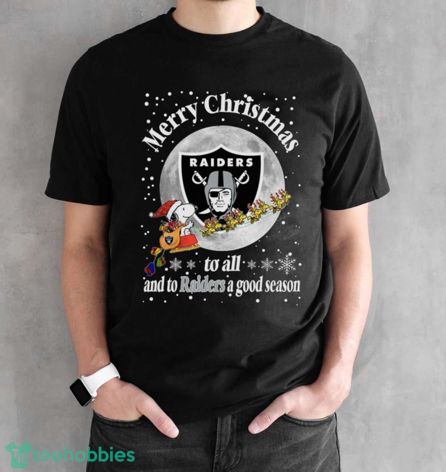 Oakland Raiders Merry Christmas To All And To Raiders A Good Season Nfl Football Sports T Shirt - Black Unisex T-Shirt
