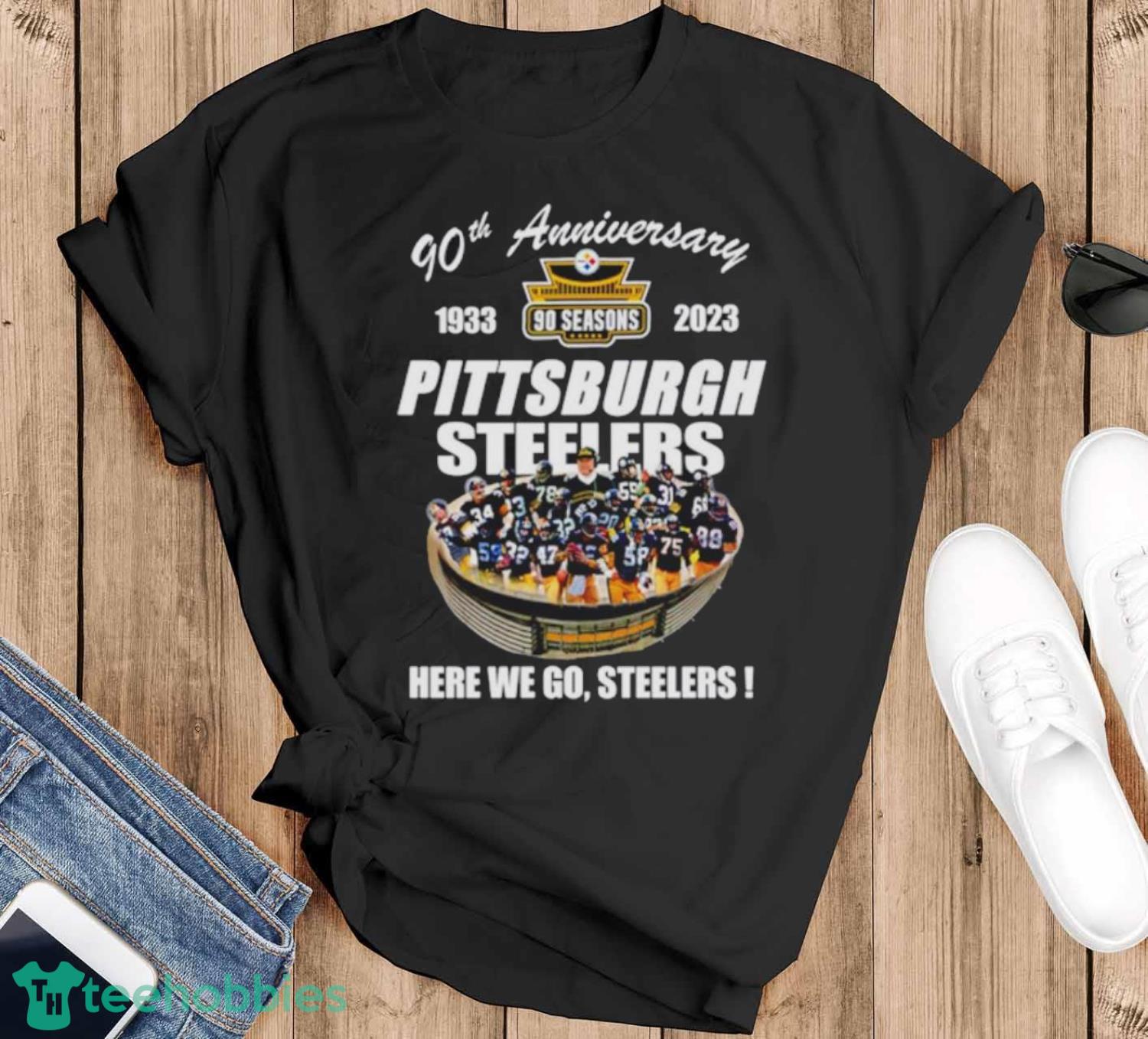 Pittsburgh Steelers 90th Anniversary Stadium here we go shirt - Black T-Shirt