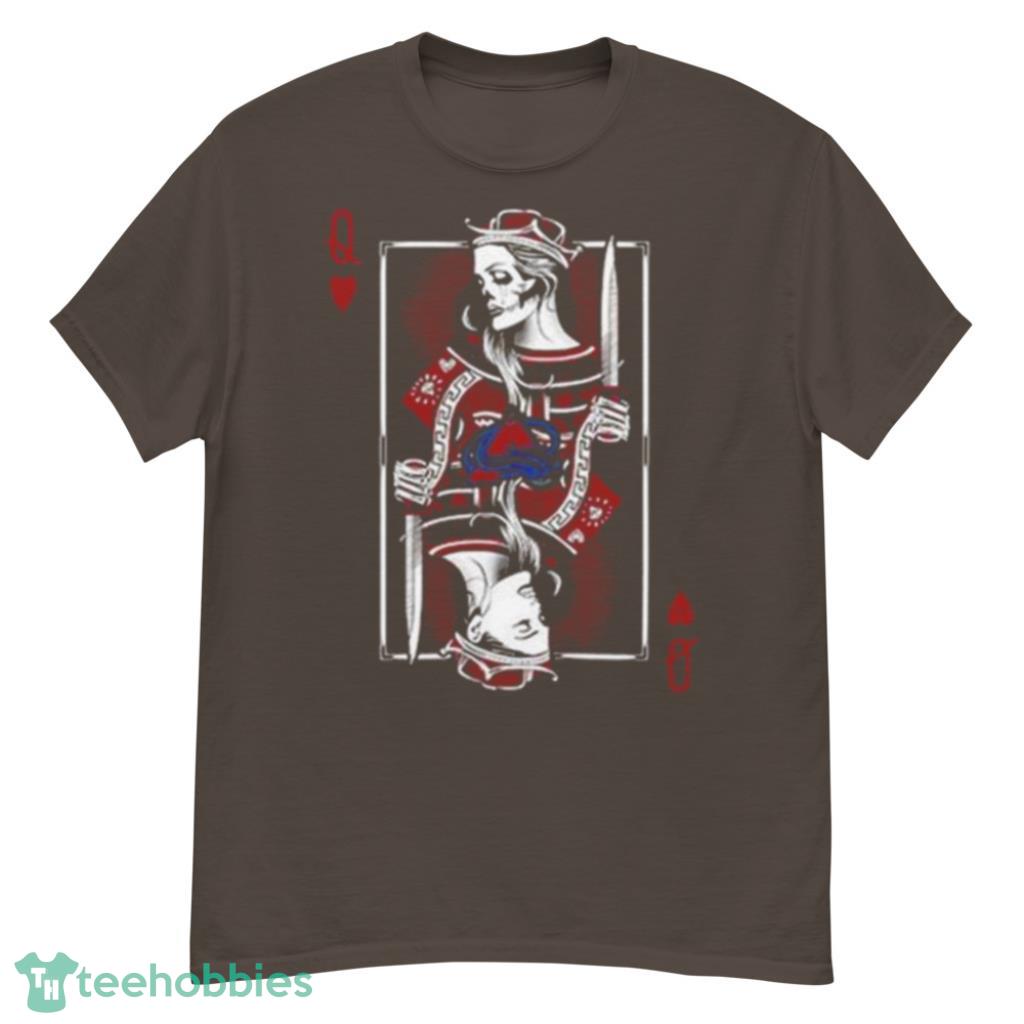 Queen Card Poker Stanley Cup Champions Colorado Avalanche Shirt - Bring  Your Ideas, Thoughts And Imaginations Into Reality Today