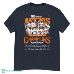 The Houston Astros 2022 World Series Champions Winner Signatures Shirt Product Photo 2