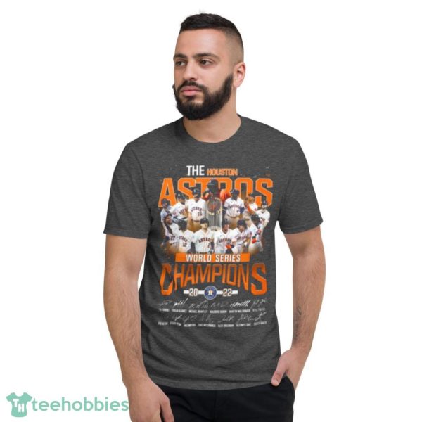 The Houston Astros 2022 World Series Champions Winner Signatures Shirt Product Photo 5