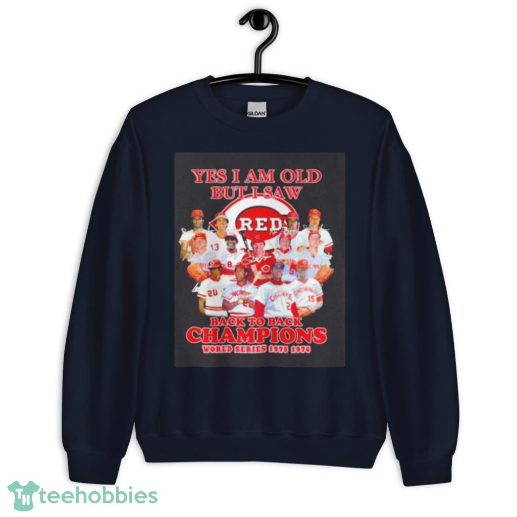 Yes I Am Old But I Saw Cincinnati Reds All Team Signatures Shirt Yes I Am Old But I Saw Cincinnati Reds All Team Signatures Shirt Product Photo 7