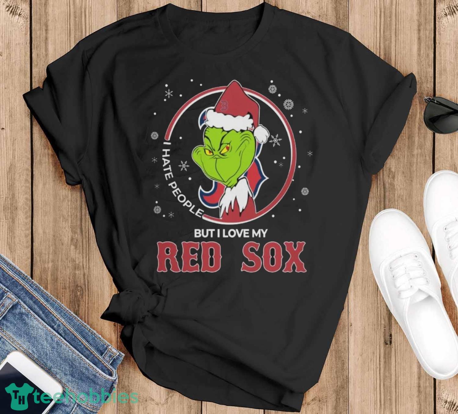 Christmas Grinch Santa I Hate People But I Love My Boston Red Sox Christmas Shirt - Black T-Shirt