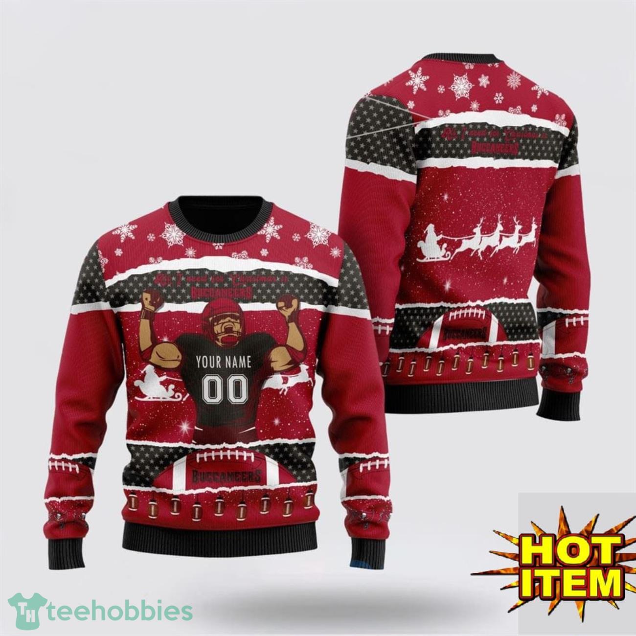 Custom Name NFL Tampa Bay Buccaneers All I Need For Christmas Ugly Christmas Sweater Sport Fans Gift Product Photo 1