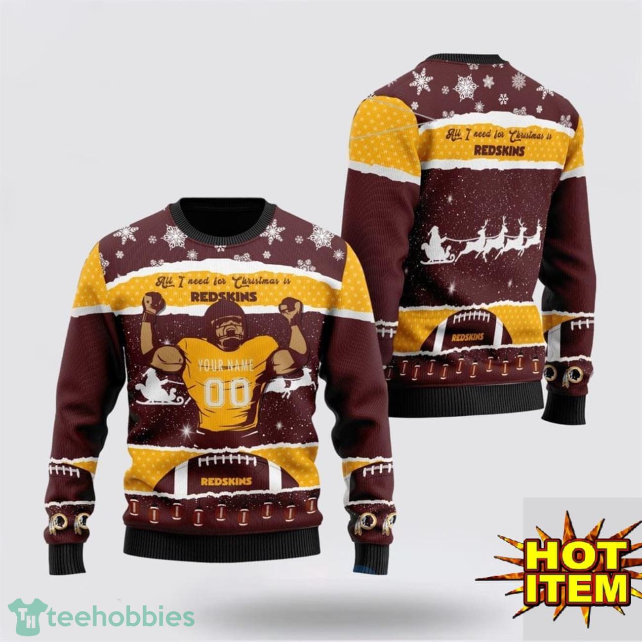 Custom Name NFL Washington Redskins All I Need For Christmas Ugly Christmas Sweater Sport Fans Gift Product Photo 1