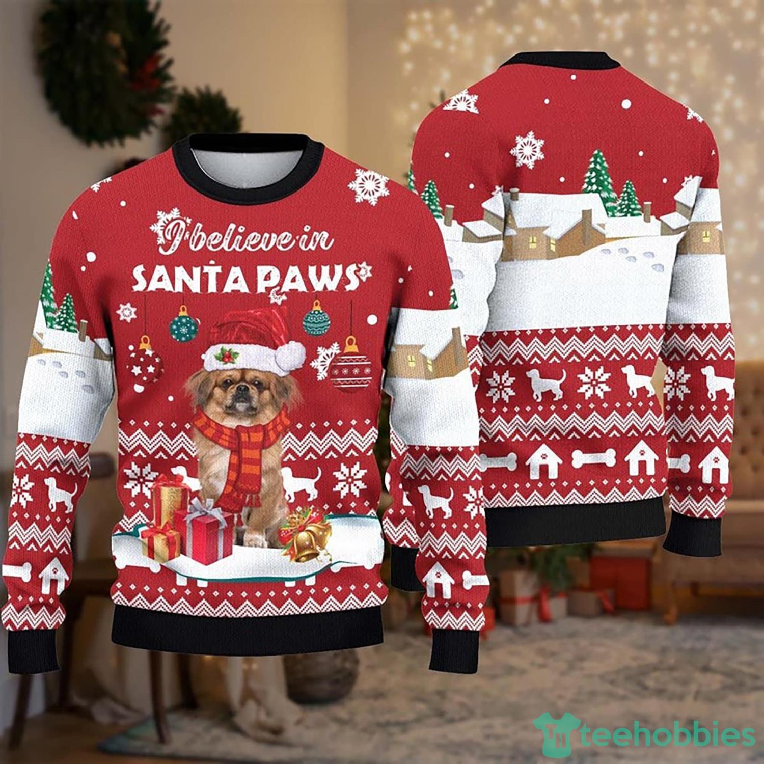 I Believe in Santa Paws Ugly Christmas Sweater Christmas Dog