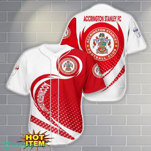 Accrington Stanley 3D Baseball Jersey Shirt Team Gift Summer Gift Product Photo 1