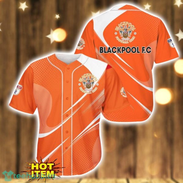 Blackpool F.C 3D Printing Orange Baseball Jersey Shirt Product Photo 1