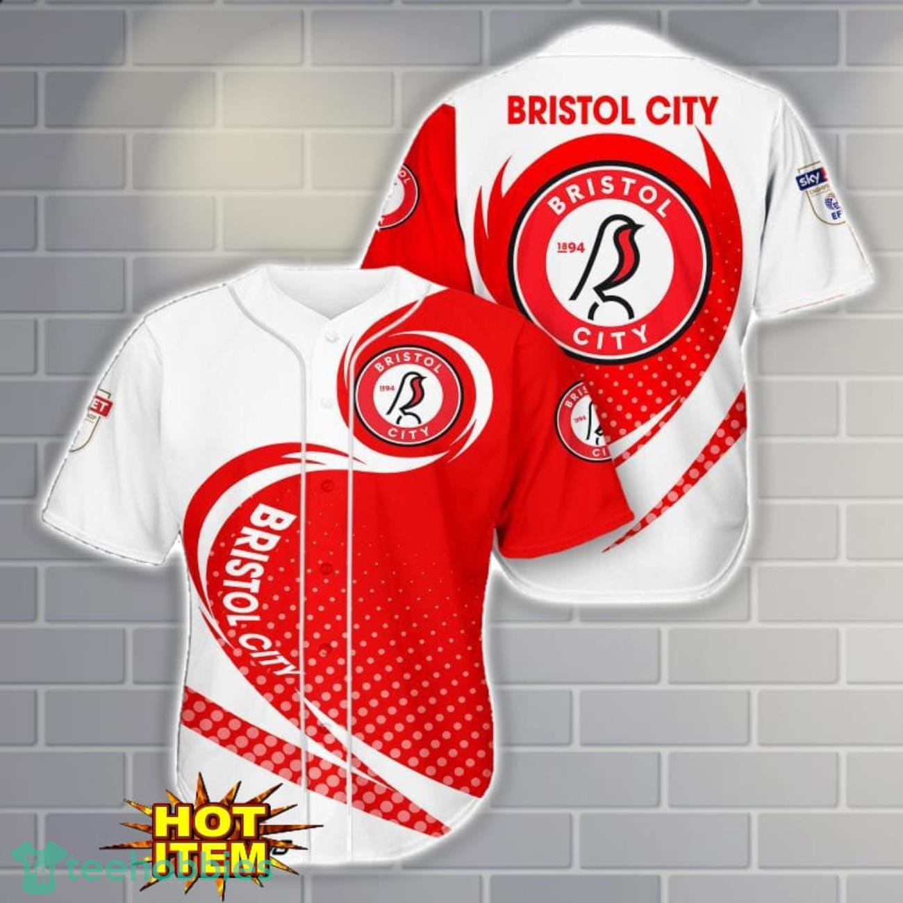 Bristol City 3D Baseball Jersey Shirt Unisex Men Women Gift Product Photo 1