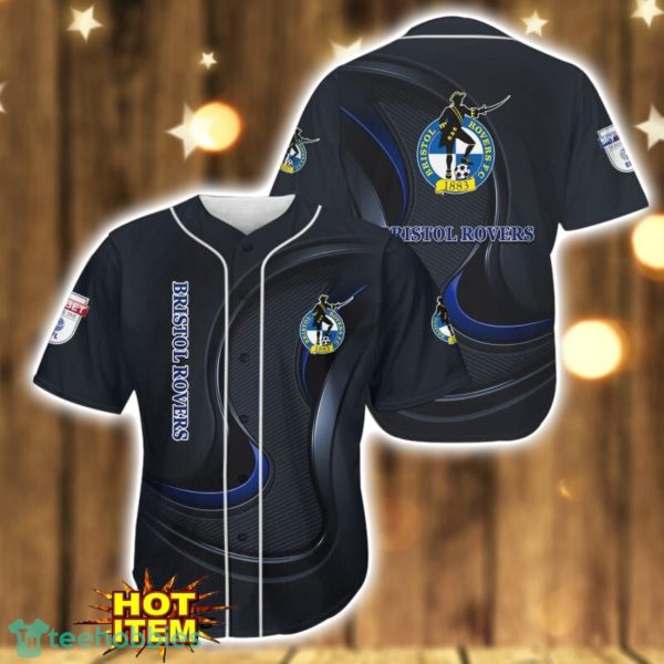 Bristol Rovers 3D Printing Baseball Jersey Shirt Black Product Photo 1