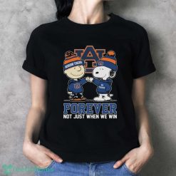 Official peanuts Charlie Brown And Snoopy Auburn Tigers Forever Not Just When We Win Shirt - Ladies T-Shirt