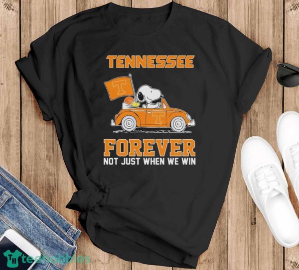 Official Peanuts Snoopy And Woodstock On Car Tennessee Basketball Forever Not Just When We Win Shirt - Black T-Shirt