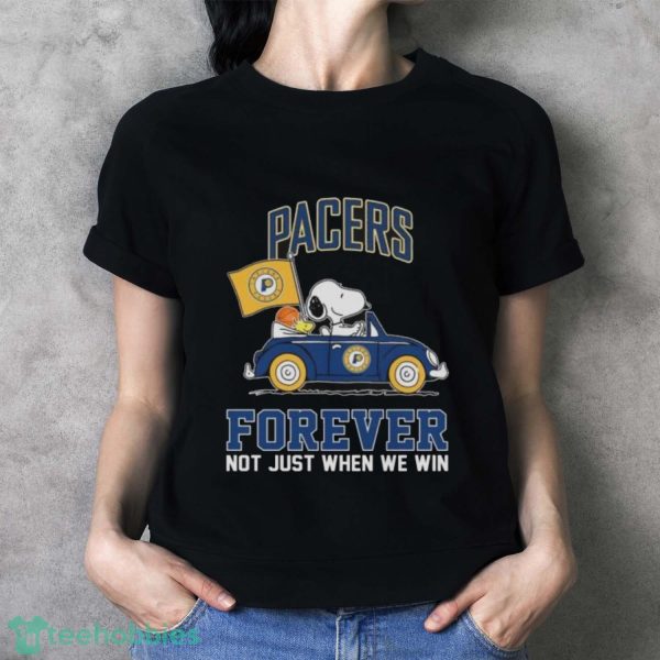 Official Snoopy And Woodstock Driving Car Indiana Pacers Forever Not Just When We Win Shirt - Ladies T-Shirt