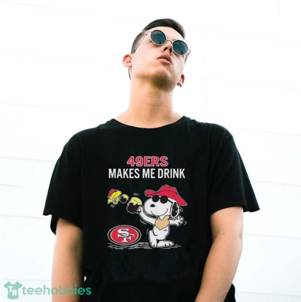 Official Snoopy And Woodstock San Francisco 49ers Makes Me Drink Shirt - G500 Gildan T-Shirt