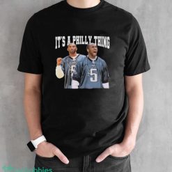 Philadelphia Eagles Kobe Bryant It’s A Philly Thing Shirt - Black Unisex T-Shirt