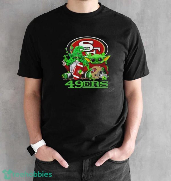 San Francisco 49ers Baby Yoda Happy St.Patrick’s Day Shamrock Shirt - Black Unisex T-Shirt