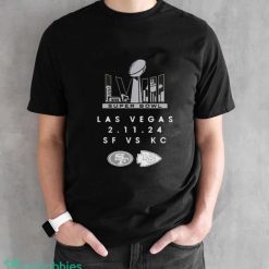 San Francisco 49ers Vs Kansas City Chiefs Super Bowl Las Vegas 2 11 24 Shirt - Black Unisex T-Shirt
