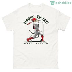 Matt Mclain Yippee Ki Yay Cincinnati Reds Shirt image Matt Mclain Yippee Ki Yay Cincinnati Reds Shirt Product Photo 2