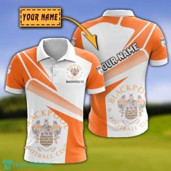 Blackpool F.C 3D Polo Shirt Custom Name For Fans Product Photo 1