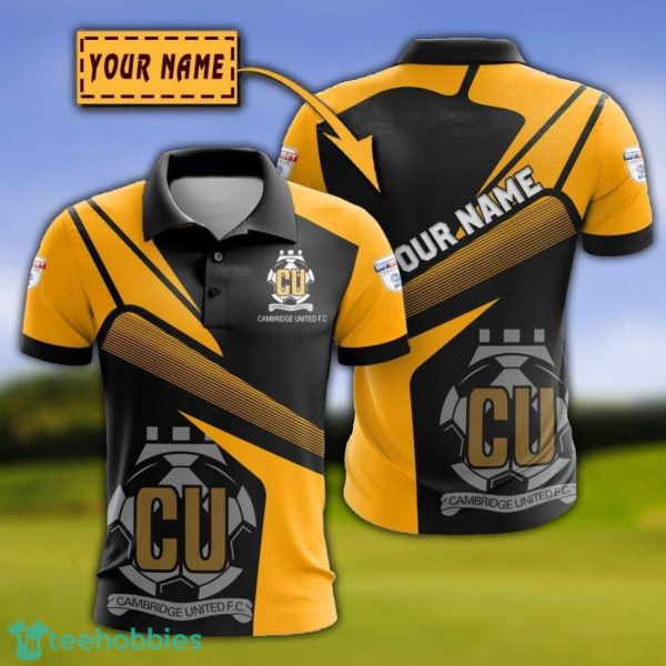 Cambridge United F.C 3D Polo Shirt Custom Name For Fans Product Photo 1
