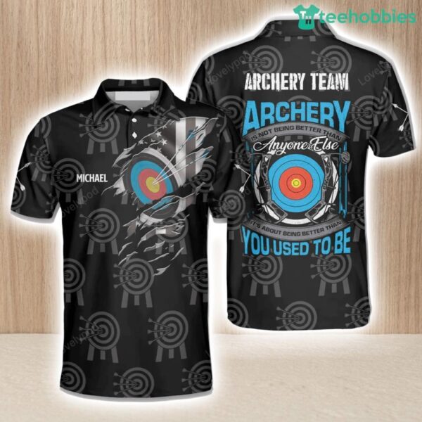Personalized Team Name Being Better Personalized Archery Shirts For Men Product Photo 1