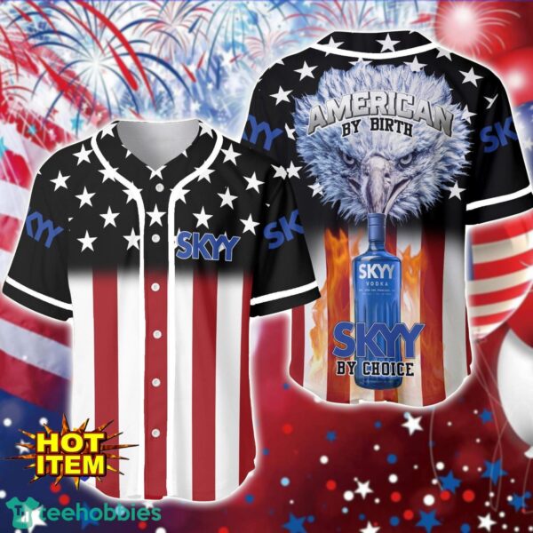 American By Birth SKYY Vodka By Choice Baseball Jersey For Men And Women Product Photo 1