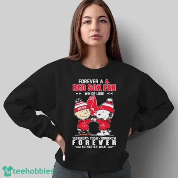 Funny Charlie Brown And Snoopy Forever A Red Sox Fan Win Or Lose 2024 Shirt - Sweatshirt