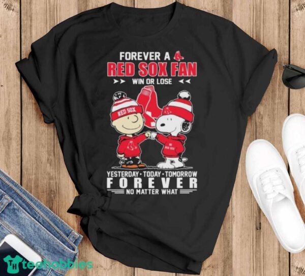 Funny Charlie Brown And Snoopy Forever A Red Sox Fan Win Or Lose 2024 Shirt - Black T-Shirt