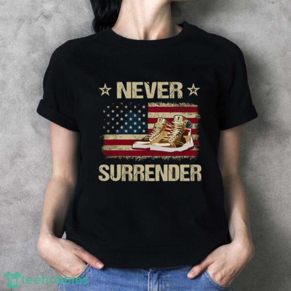 Never Surrender Gold Sneakers Pro Trump 2024 Shirt Product Photo 4