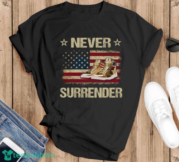 Never Surrender Gold Sneakers Pro Trump 2024 Shirt Product Photo 1