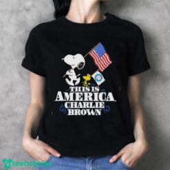 Nice Snoopy America Happy 4th Of July This Is America, Charlie Brown Flag Shirt - Ladies T-Shirt