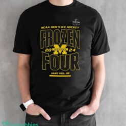 Official Michigan Wolverines NCAA Men’s Ice Hockey Frozen Four 2024 Shirt - Black Unisex T-Shirt