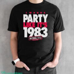 Official NC State Wolfpack I Wanna Party Like It’s 1983 T-Shirt - Black Unisex T-Shirt