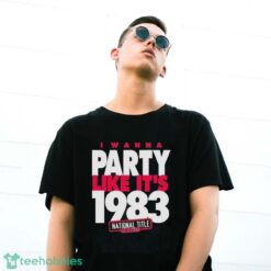 Official NC State Wolfpack I Wanna Party Like It’s 1983 T-Shirt - G500 Gildan T-Shirt