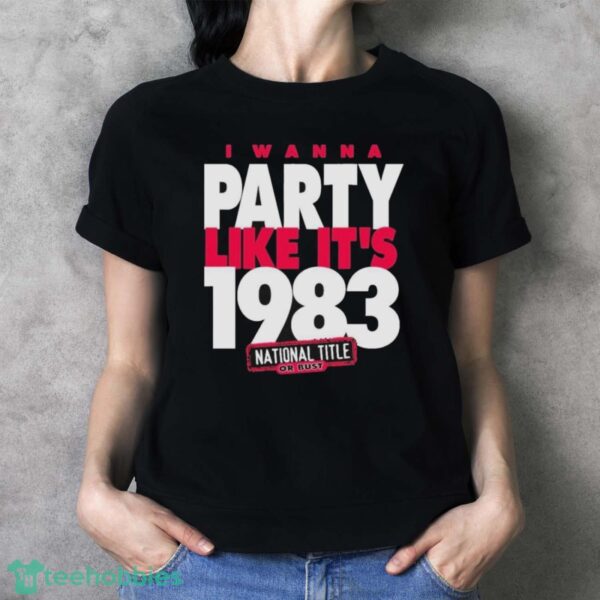 Official NC State Wolfpack I Wanna Party Like It’s 1983 T-Shirt - Ladies T-Shirt