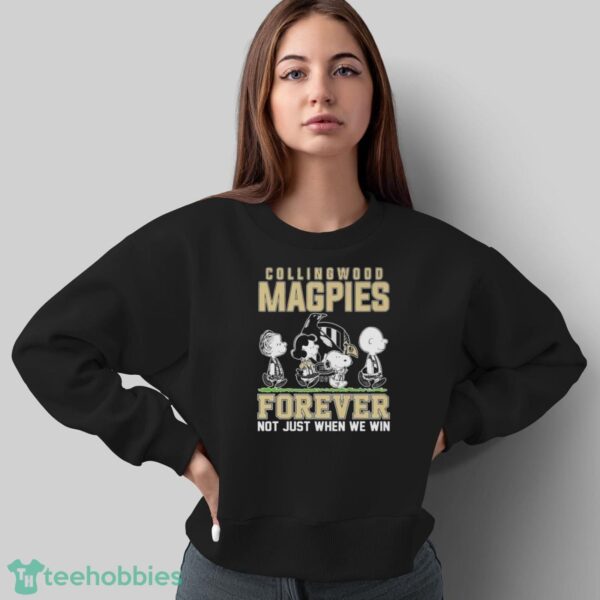 Official Peanuts Character AFL Collingwood Magpies Forever Not Just When We Win Shirt - Sweatshirt