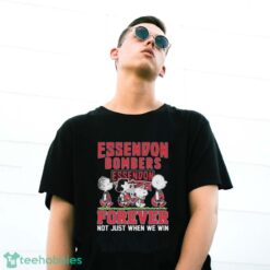 Official Peanuts Character AFL Essendon Bombers Forever Not Just When We Win Shirt - G500 Gildan T-Shirt