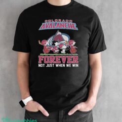Official The Peanuts Movie Characters Colorado Avalanche Forever Not Just When We Win Shirt - Black Unisex T-Shirt