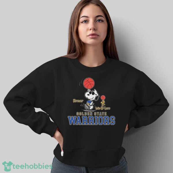 Official The Peanuts Snoopy And Woodstock Forever Win Or Lose Golden State Warriors Shirt - Sweatshirt