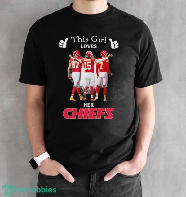 Official This Girl Loves Her Kansas City Chiefs Patrick Mahomes, Travis Kelce And Harrison Butker Signatures Shirt - Black Unisex T-Shirt