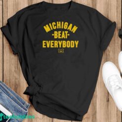 Original Michigan Beat Everybody T-Shirt - Black T-Shirt